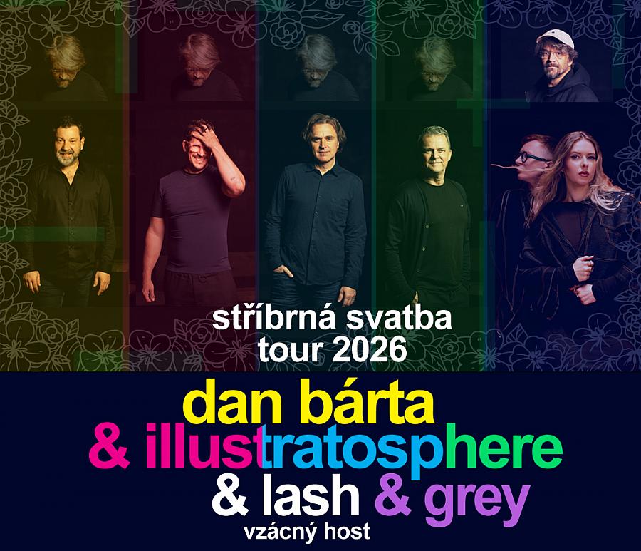 Dan Bárta & Illustratosphere & Lash & Grey